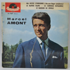 ma petite symphonie - Marcel Amont - disque vinyle 45 tours