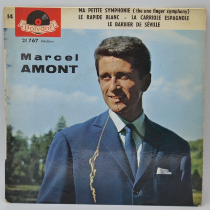 ma petite symphonie - Marcel Amont - disque vinyle 45 tours