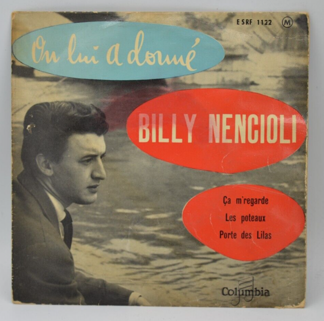 on lui a donné - Billy Nencioli - disque vinyle 45 tours