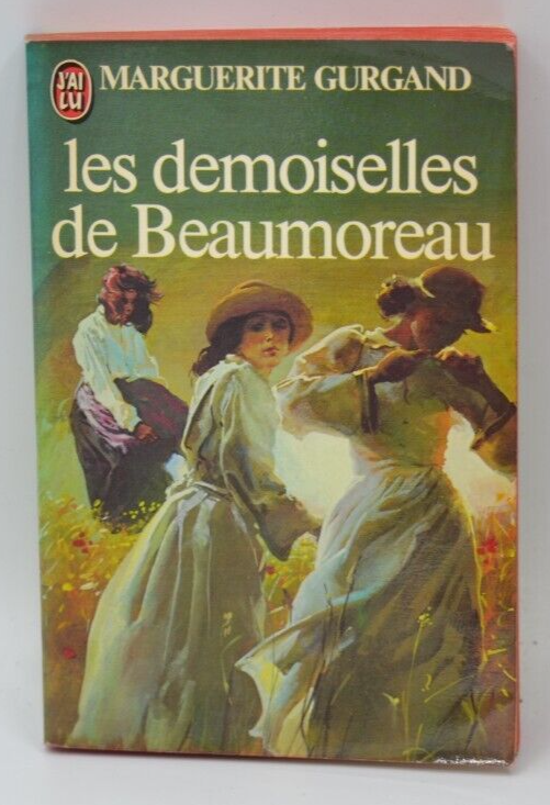 Die jungen Damen von Beaumoreau - Marguerite Gurgand - Buch