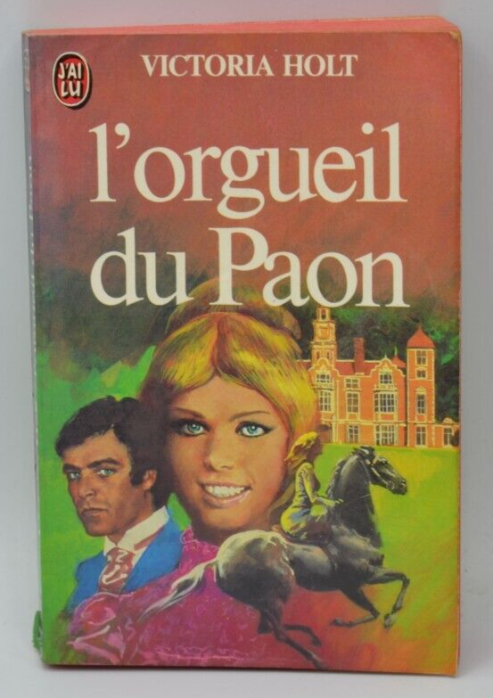 L'orgueil du Paon - Victoria Holt - livre