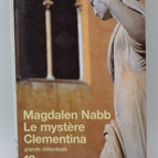 Le mystère Clementina - Magdalen Nabb - livre