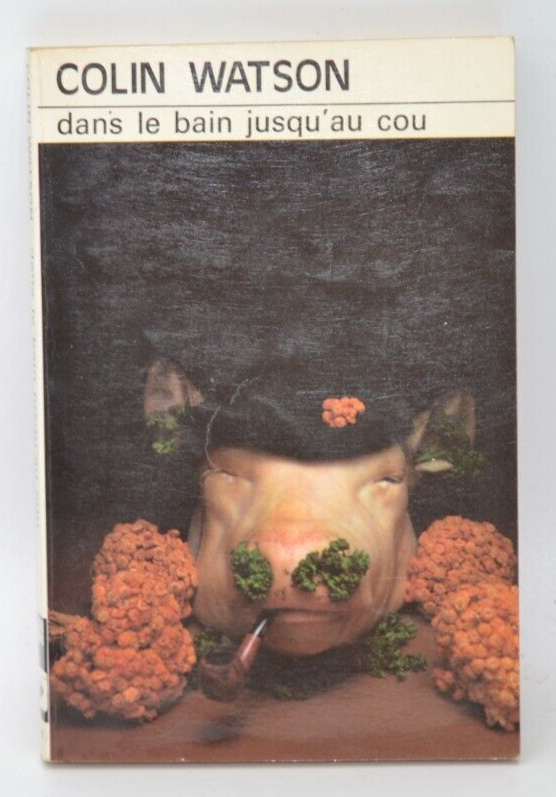 Dans le bain jusqu'au cou - Colin Watson - livre