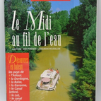 Le midi au fil de l'eau - Ici et là spécial - livre