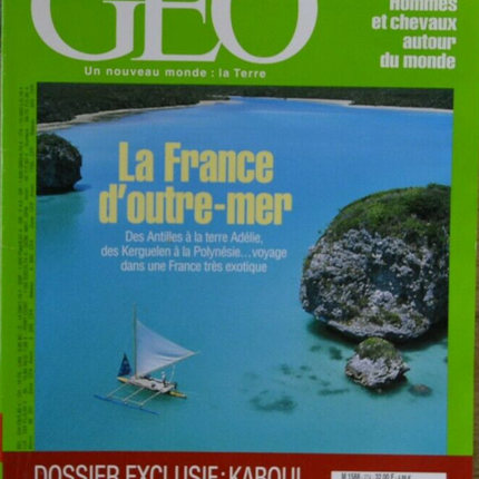 la France d'outre mer - geo - n°274 - revue - Geo magazine