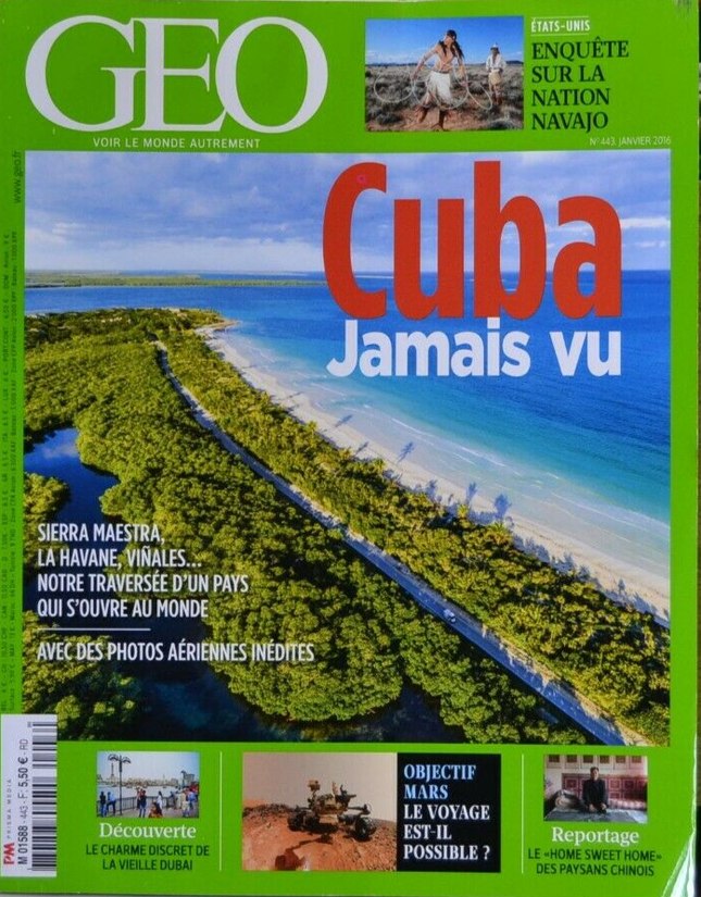 cuba jamais vu - geo - n°443 - revue - Geo magazine