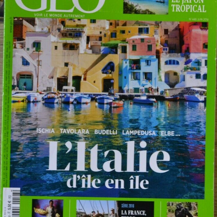 l'italie d'île en île - geo - n°448 - revue - Geo magazine