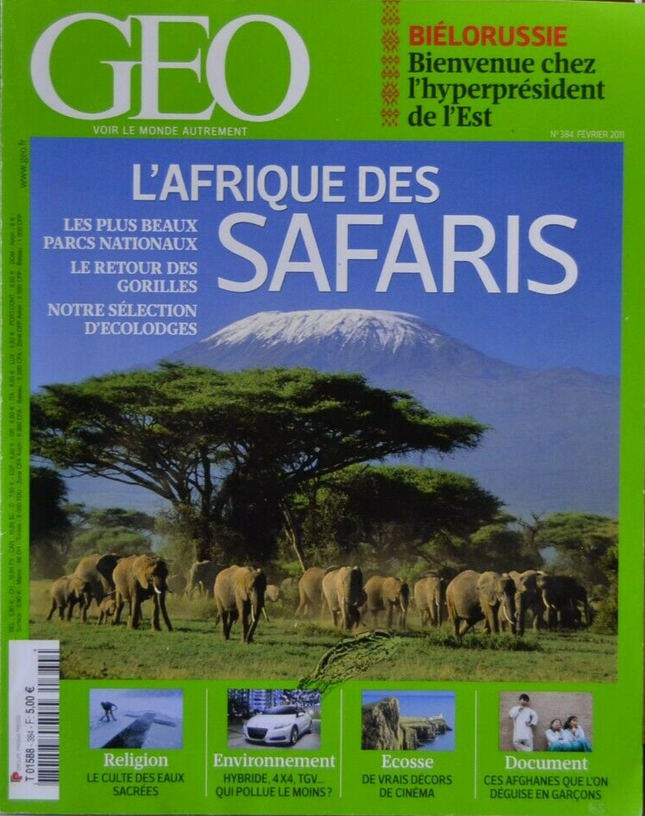 l'Afrique des safaris - geo - n°384 - revue - Geo magazine