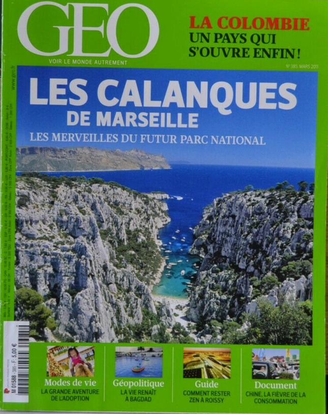 les calanques de Marseille - geo - n°385 - revue - Geo magazine