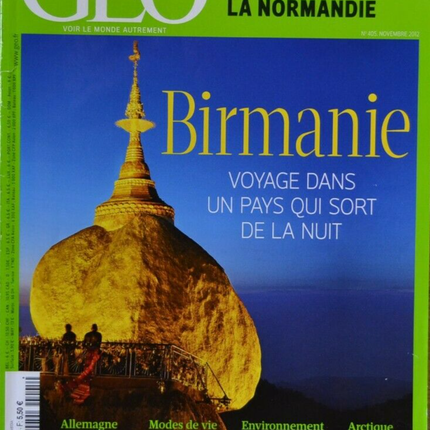 birmanie voyage dans un pays qui sort de la nuit - geo - n°405 - revue - Geo magazine