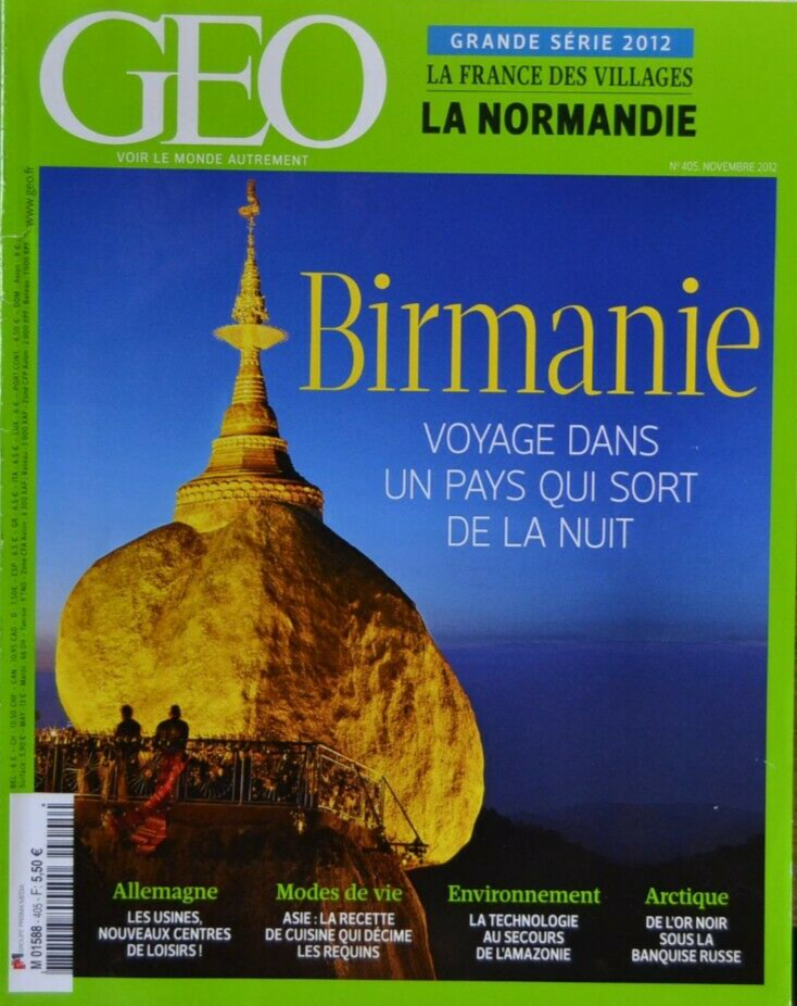 birmanie voyage dans un pays qui sort de la nuit - geo - n°405 - revue - Geo magazine
