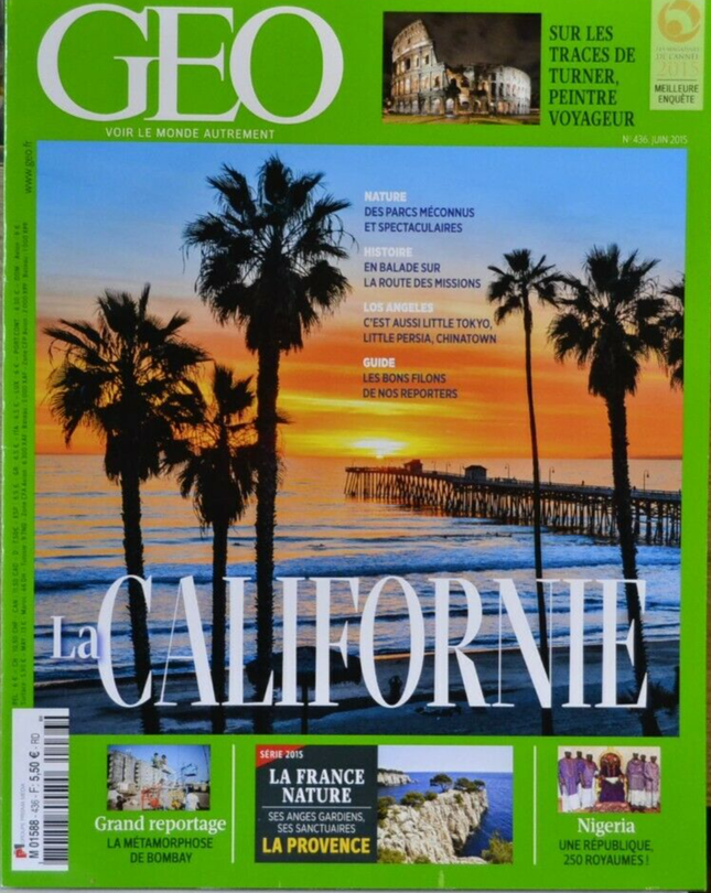la Californie - geo - n°436 - revue - Geo magazine
