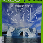 le nouveau visage du grand nord - geo - n°409 - revue - Geo magazine