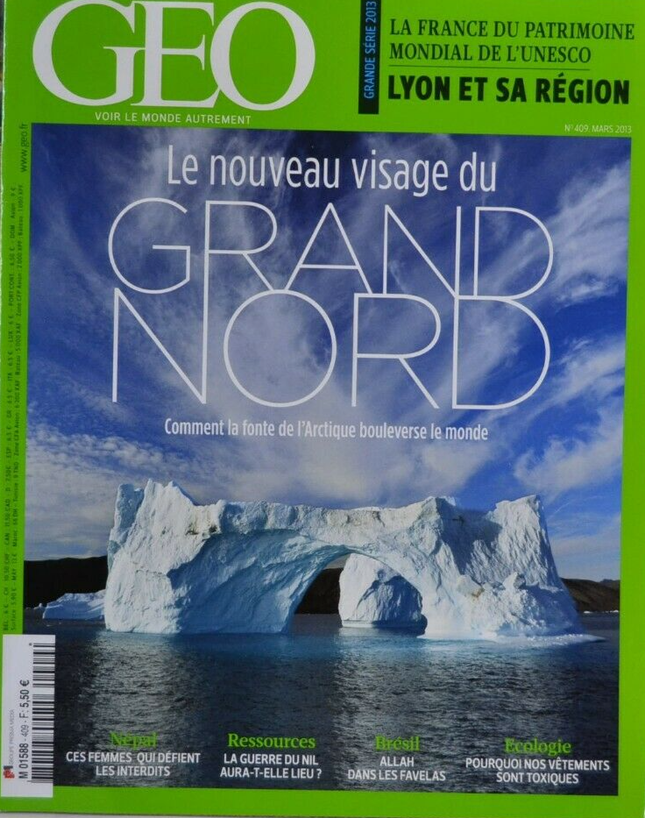 le nouveau visage du grand nord - geo - n°409 - revue - Geo magazine
