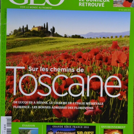 sur les chemins de toscane - geo - n°412 - revue - Geo magazine