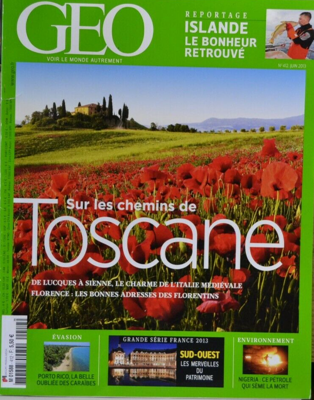 sur les chemins de toscane - geo - n°412 - revue - Geo magazine