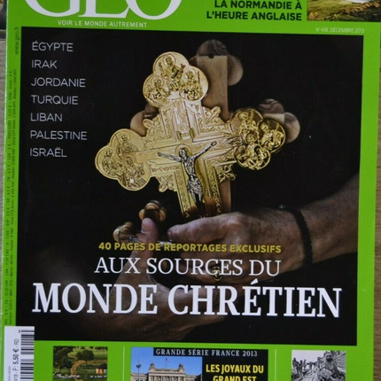 aux sources du monde chrétien - geo - n°418 - revue - Geo magazine