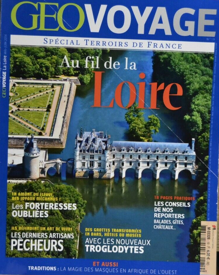along the Loire - geo - n°19 - travel - magazine - Geo magazine