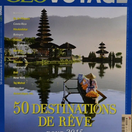 50 destination de rêve - geo - n°22 - voyage - revue - Geo magazine