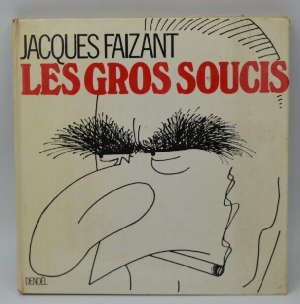 Große Sorgen - Jacques Faizant - Comicbuch