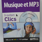 Musique et MP3 - En quelques clics - livre