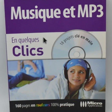 Musique et MP3 - En quelques clics - livre