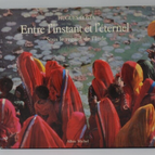 Entre l'instant et l'éternel - Sous le regard de l'Inde - Hugues Costa - livre