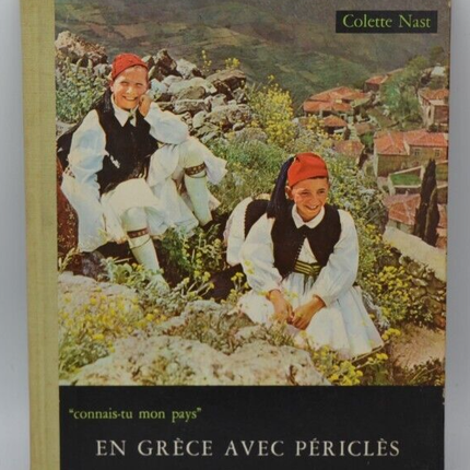 In Griechenland mit Perikles - Kennst du mein Land - Colette Nast - Buch