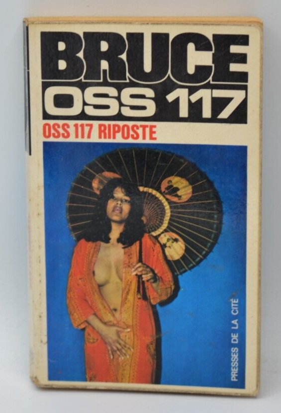 OSS 117 riposte - Bruce Jean - livre
