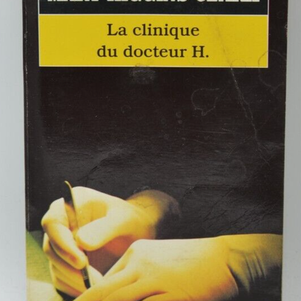 La clinique du docteur H - Mary Higgins Clark - livre