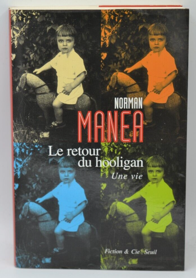Die Rückkehr des Hooligans – Ein Leben – Norman Manea – Buch