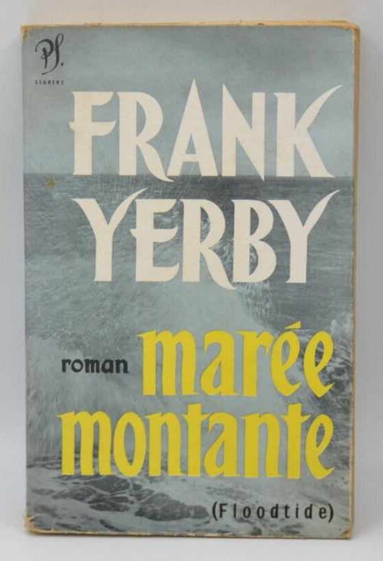 Rising Tide – Frank Yerby – 1960 – Buch
