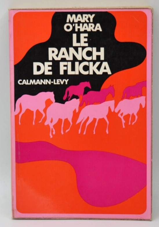 Flicka's Ranch - Mary O'hara - 1971 - Buch