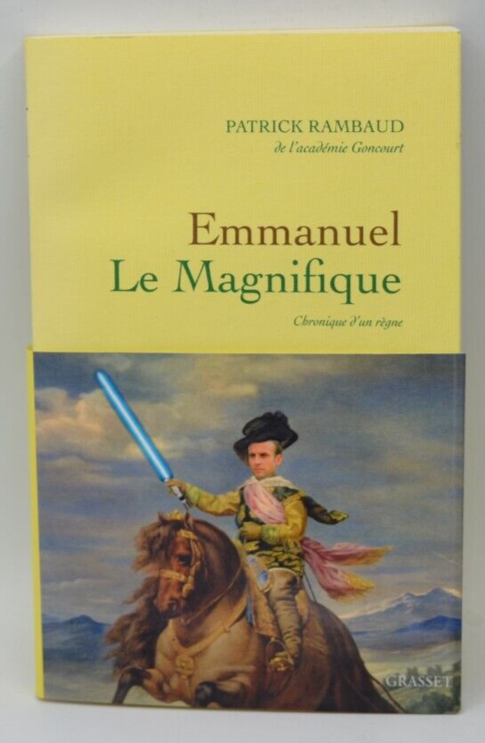 Emmanuel Le Magnifique - Patrick Rambaud - livre