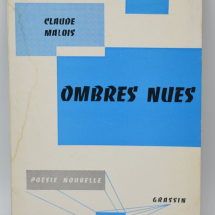 Ombres nues - Claude Malois - 1962 - Edition originale 394 - livre