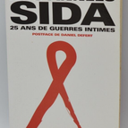 Our AIDS Years - 25 Years of Intimate Wars - Eric Favereau - book