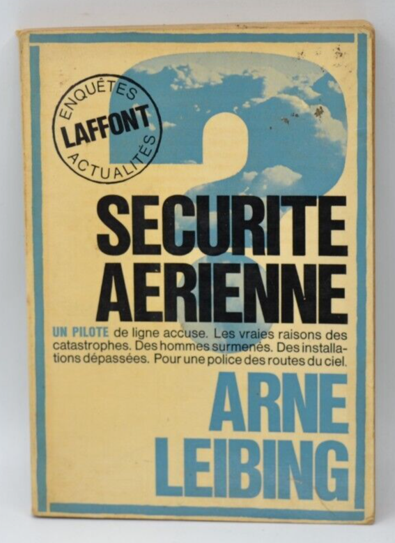 Sécurité aérienne - Arne Leibing - 1968 - livre