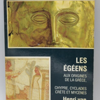 Les Egéens aux origines de la Grèce - Chypre... Henri Van Effenterre - livre