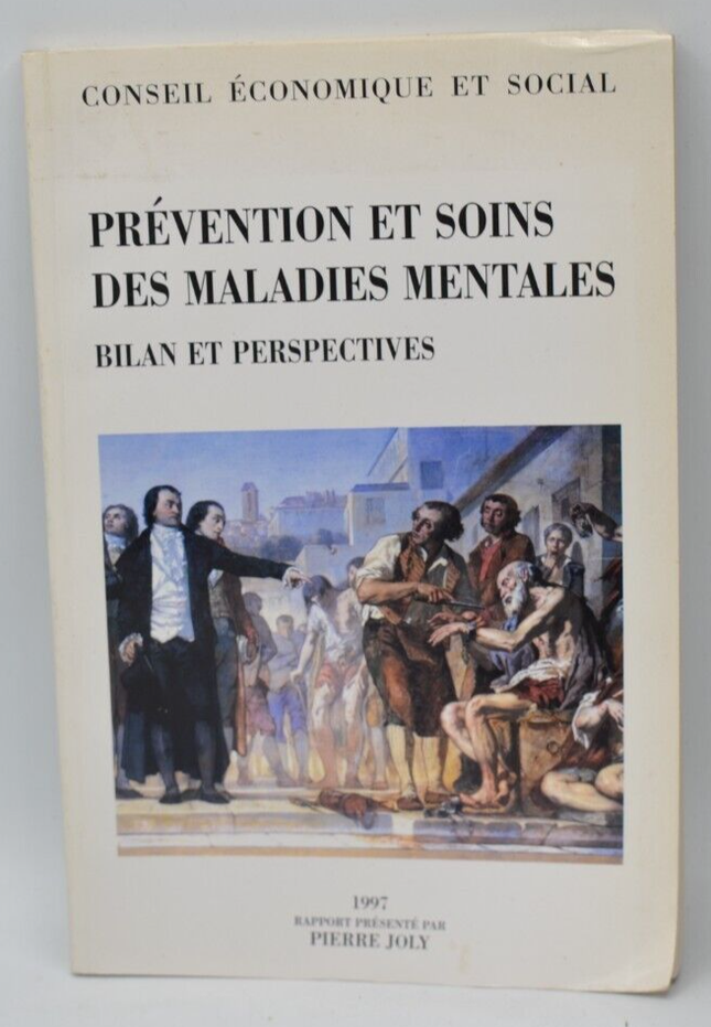 Prévention et soins des maladies mentales - Bilan et perspectives 1997- livre