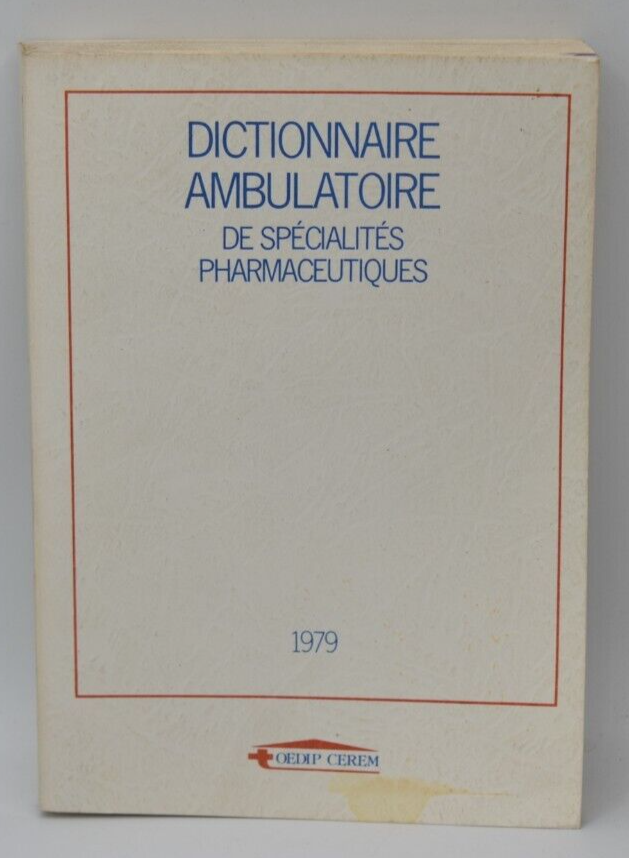 Dictionnaire ambulatoire de spécialités pharmaceutiques - 1979 - livre