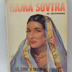 Kamasutra von Vatsyayana - Das Liebesbuch des Ostens - 1959 - Buch