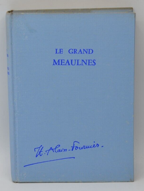 Die großen Meaulnes - Alain Fournier - 1960 - Buch