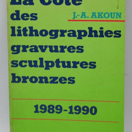 The rating of lithographs, engravings, bronze sculptures - 1989-1990 - Akoun book
