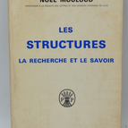 Structures of research and knowledge - Noël Mouloud - UNCUT 1968 - book