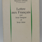 Letter to the French on their language and their soul - Maurice Druon - book
