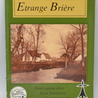Strange Brière - Sein Charakter, seine Geschichte, seine Legenden - Buch