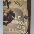 Le miroir aux espions - John le Carré - livre