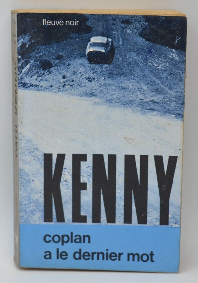 Coplan a le dernier mot - Kenny Paul - livre