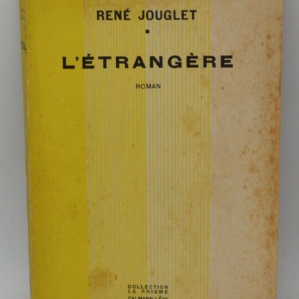 Der Fremde - René Jouglet - 1929 - Buch