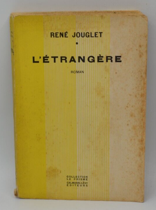 Der Fremde - René Jouglet - 1929 - Buch